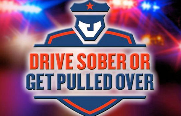 Drive sober or get pulled over